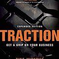 Cover Art for 0783324916904, Traction: Get a Grip on Your Business by Gino Wickman