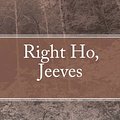 Cover Art for 9781449598204, Right Ho, Jeeves by P. G. Wodehouse