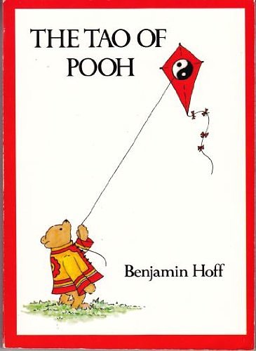 Cover Art for 9780525244585, The Tao of Pooh by Benjamin Hoff