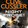 Cover Art for 9780748114368, Night Probe! by Clive Cussler