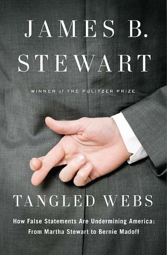 2 editions of Tangled Webs by James B. Stewart