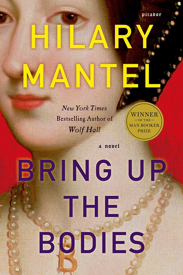 Cover Art for 9781429947657, Bring Up the Bodies by Hilary Mantel