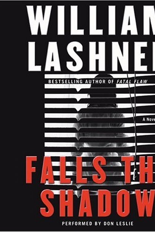Cover Art for 9780060785345, Falls the Shadow CD by William Lashner
