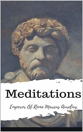 Cover Art for B0812BX689, Meditations by Marcus Aurelius