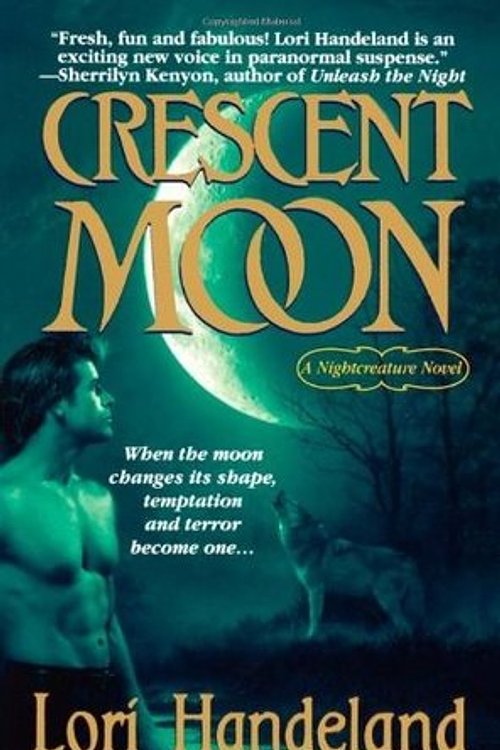 Cover Art for 9780312938482, Crescent Moon by Lori Handeland