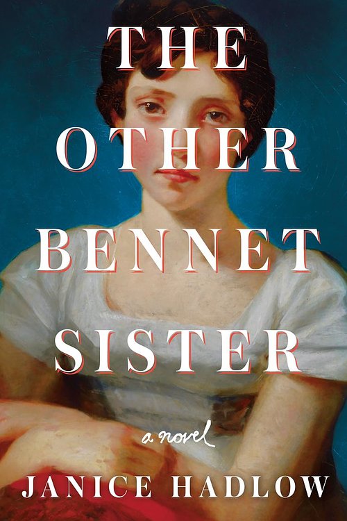 Cover Art for 9781427297228, The Other Bennet Sister by Janice Hadlow