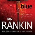 Cover Art for 9781480523715, Black and Blue by Ian Rankin