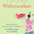 Cover Art for 9780099489986, Watermelon by Marian Keyes