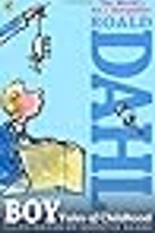 Cover Art for 9780141349817, Boy: Tales of Childhood by Roald Dahl