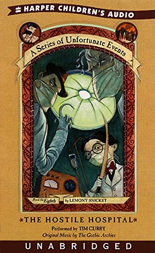 Cover Art for 9780694526253, Hostile Hospital by Lemony Snicket