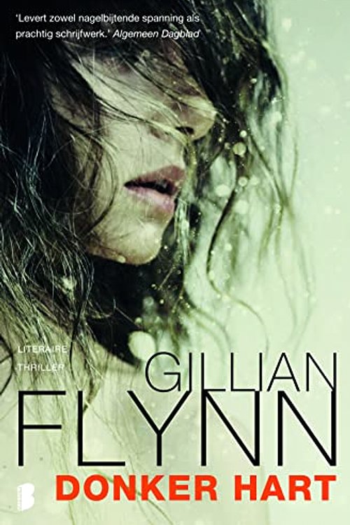 Cover Art for 9789022562260, Donker hart by Gillian Flynn