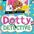 Cover Art for 9780008248383, The Lost Puppy (Dotty Detective, Book 4) by Clara Vulliamy