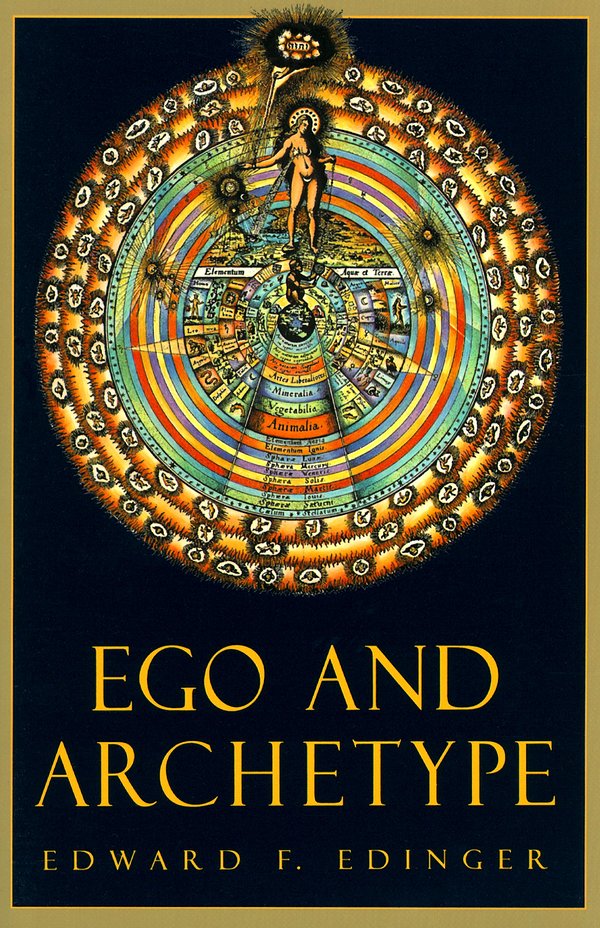 Cover Art for 9780877735762, Ego And Archetype by Edward Edinger