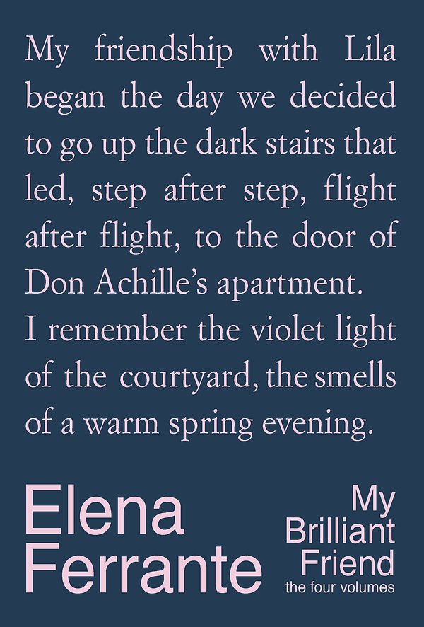 18 editions of The Neapolitan Novels Boxed Set by Elena Ferrante