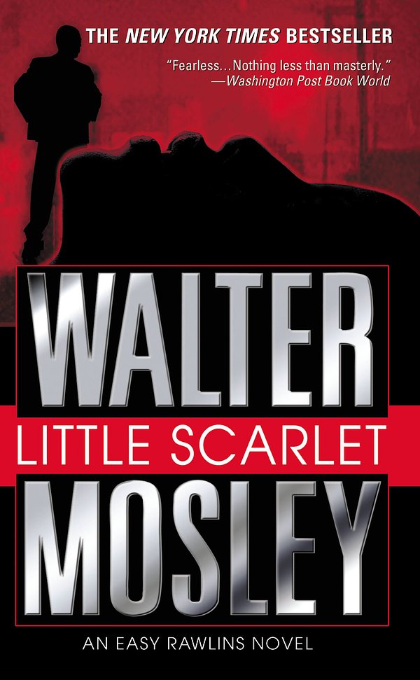 Cover Art for 9780759511668, Little Scarlet by Walter Mosley