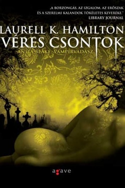 Cover Art for 9786155049651, Véres csontok by Laurell K. Hamilton