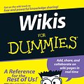 Cover Art for 9781118050668, Wikis For Dummies by Dan Woods, Peter Thoeny