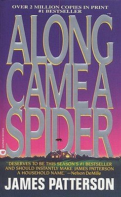 Cover Art for 9780446364195, Along Came a Spider by James Patterson