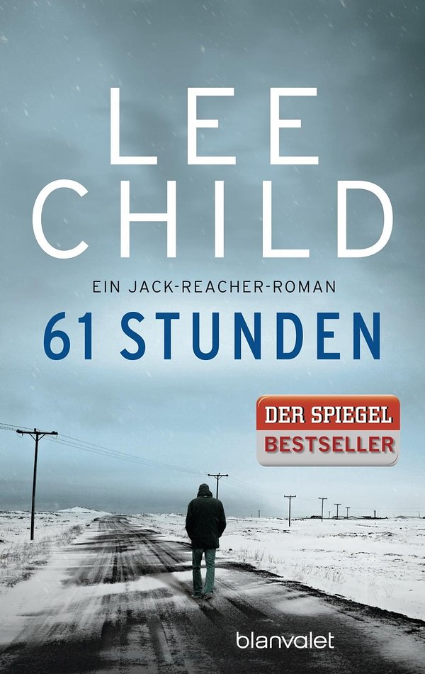 Cover Art for 9783442378197, 61 Stunden: Ein Jack-Reacher-Roman by Lee Child