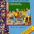 Cover Art for 9780590692144, Don't Give up, Mallory by Ann M. Martin