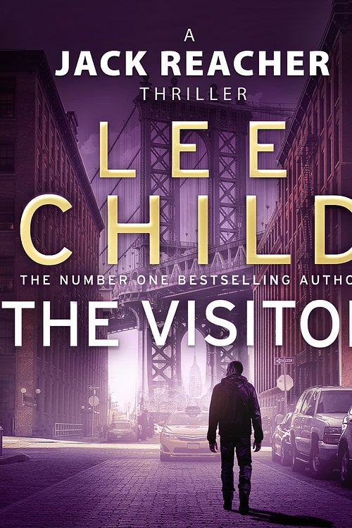 Cover Art for 9781409082842, The Visitor: (Jack Reacher 4) by Lee Child