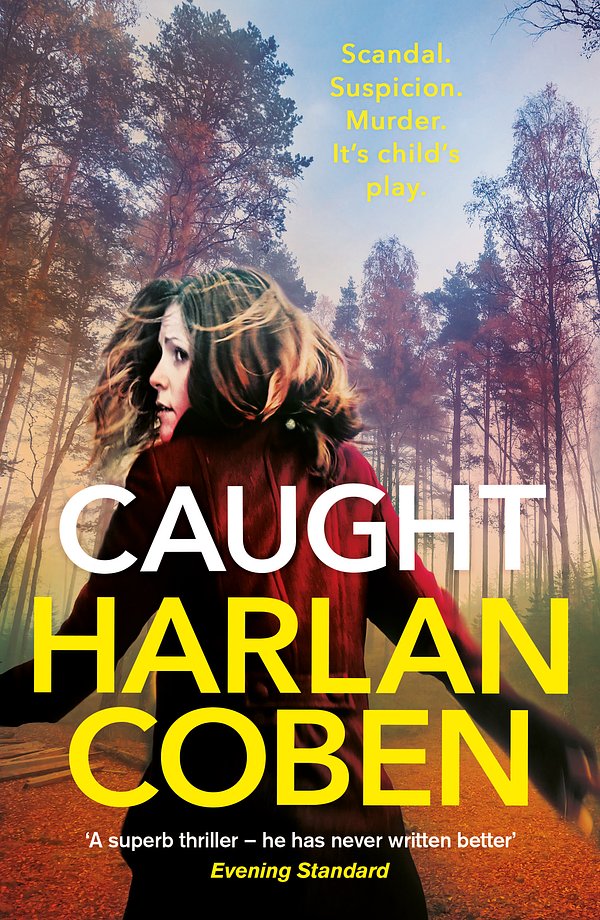 Cover Art for 9781409179436, Caught by Harlan Coben