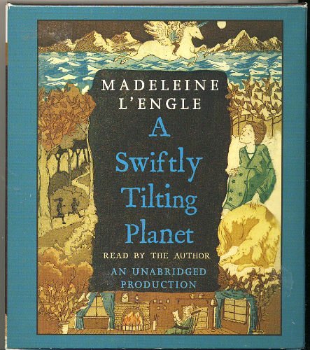 Cover Art for 9780739349168, A Swiftly Tilting Planet by L'Engle, Madeleine