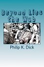 Cover Art for 9781721024919, Beyond Lies the Wub by Philip K Dick