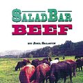 Cover Art for 9780963810915, Salad Bar Beef by Joel Salatin