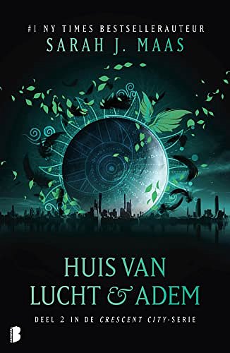 Cover Art for 9789022589694, Huis van lucht & adem: Deel 2 van de Crescent City-serie (Crescent City, 2) by Maas, Sarah J.