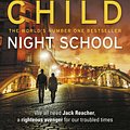 Cover Art for 9780857502704, Night School by Lee Child