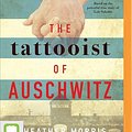 Cover Art for 9781489423634, The Tattooist of Auschwitz by Heather Morris