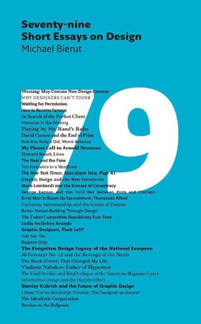 Cover Art for 9781616890612, Seventy-nine Short Essays on Design by Michael Bierut