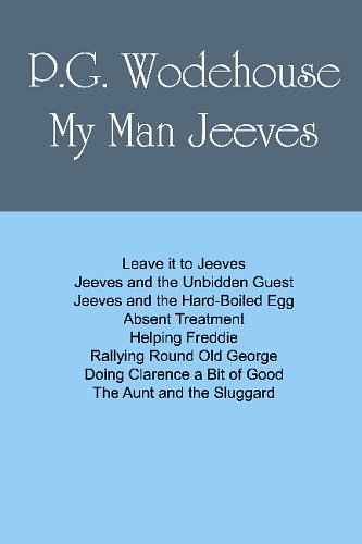 Cover Art for 9781434828460, My Man Jeeves: A collection of short stories. by P. G. Wodehouse