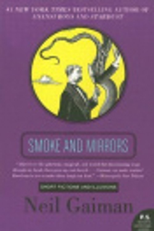 Cover Art for 9780606246958, Smoke and Mirrors: Short by Neil Gaiman
