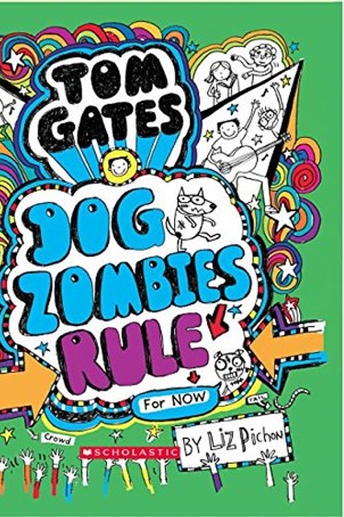 Cover Art for 9789386313225, Tom Gates 11: Dog Zombies Rule by Liz Pichon