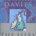 Cover Art for B004S4LAWG, The Isles: A History by Norman Davies