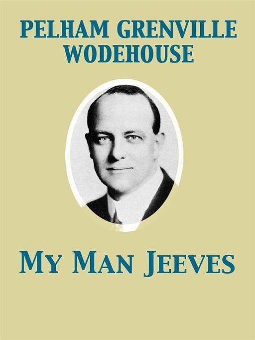 Cover Art for 9782819922452, My Man Jeeves by P G Wodehouse