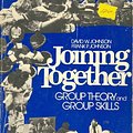 Cover Art for 9780135103708, Joining Together: Group Theory and Group Skills by David W. Johnson, Frank Pierce Johnson