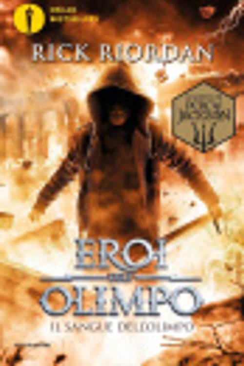 Cover Art for 9788804689003, Il sangue dell'Olimpo. Eroi dell'Olimpo by Rick Riordan