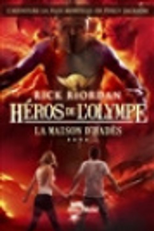 Cover Art for 9782226254924, Héros de l'Olympe, Tome 4 : La Maison d'Hadès by Rick Riordan