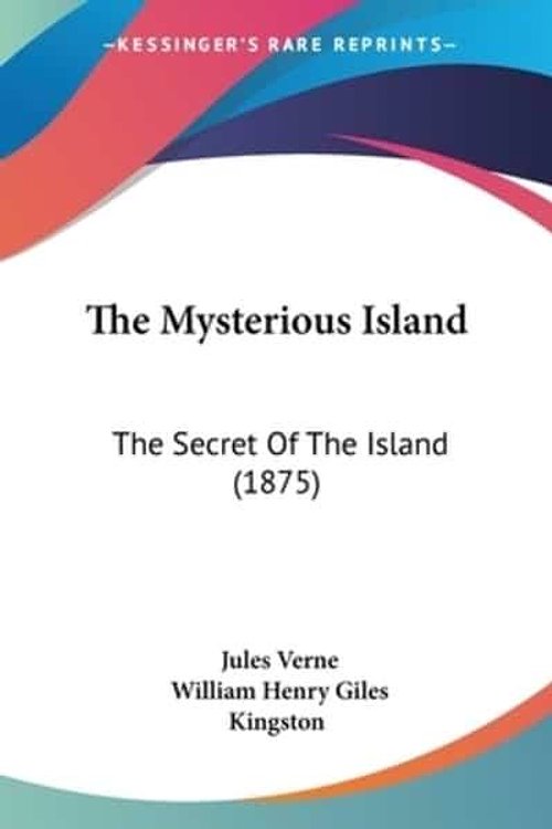 Cover Art for 9781104500269, The Mysterious Island by Jules Verne