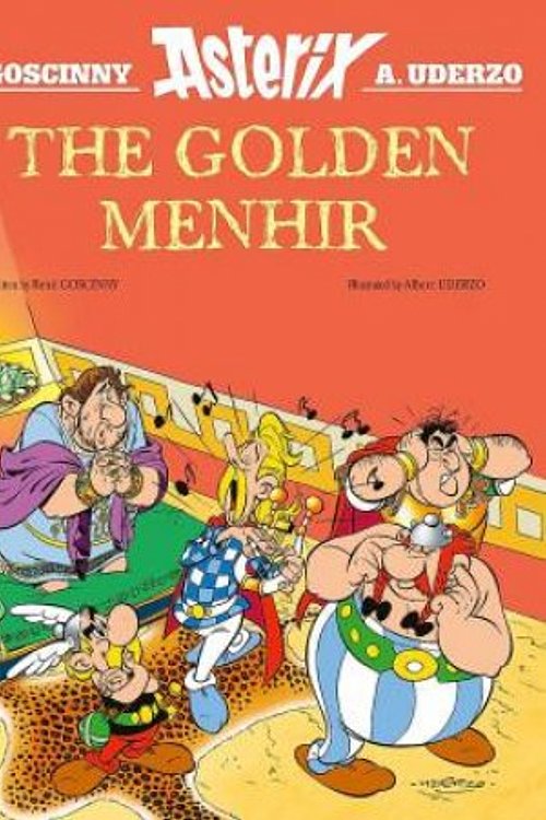 Cover Art for 9781408734933, The Golden Menhir: An Illustrated Asterix Album by Rene Goscinny