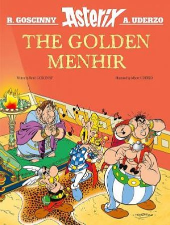 Cover Art for 9781408734933, The Golden Menhir: An Illustrated Asterix Album by Rene Goscinny