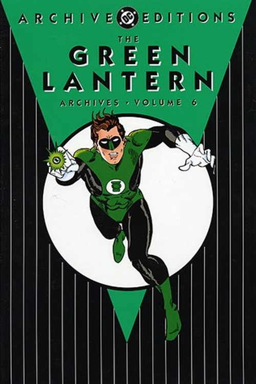 Cover Art for 9781401211899, The Green Lantern Archive: v.6 by Gardner F. Fox