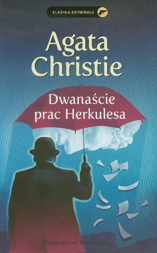 Cover Art for 9788324592111, Dwanascie prac Herkulesa by Agatha Christie