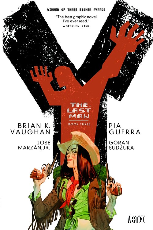 Cover Art for 9781401258801, Y The Last Man Book Three by Brian Vaughan