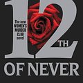 Cover Art for B008TUQZXO, 12th of Never (Women's Murder Club) by James Patterson, Maxine Paetro