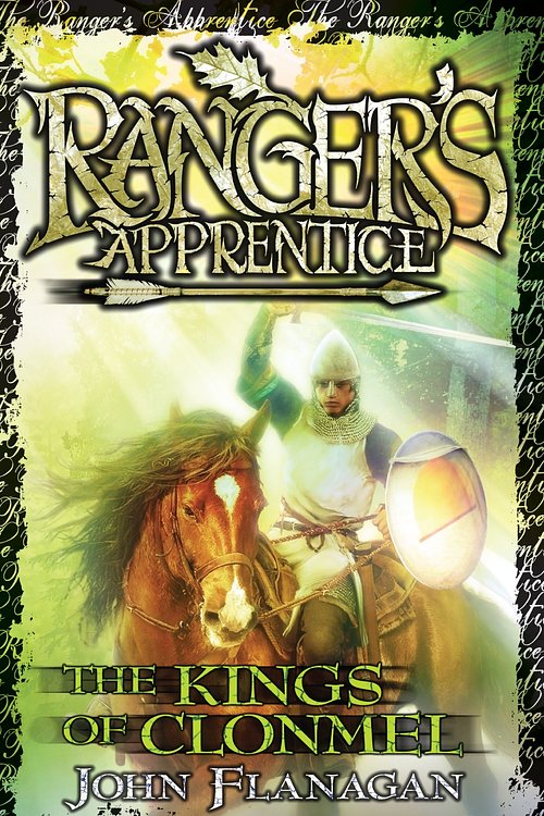 Cover Art for 9781864719116, Ranger's Apprentice 8: The Kings of Clonmel by John Flanagan
