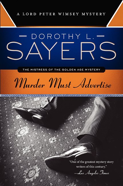 Cover Art for 9780062341655, Murder Must Advertise by Dorothy L. Sayers